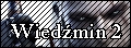 Wiedźmin 2
